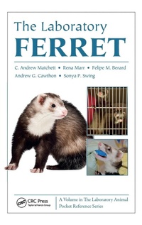 Enlarge image Cover: The Laboratory Ferret - CRC Press