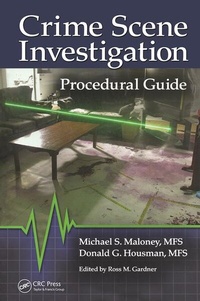 Enlarge image Cover: Crime Scene Investigation Procedural Guide - CRC Press
