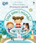 Cover: Cosa sono i microbi? - Sollevo e scopro. Primissimi perch&eacute;;Usborne