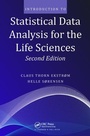 Cover: Introduction to Statistical Data Analysis for the Life Sciences - CRC Press