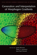 Cover: Generation and Interpretation of Morphogen Gradients - Cold Spring Harbor Laboratory Press,U.S.