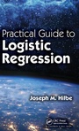 Cover: Practical Guide to Logistic Regression - CRC Press
