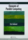 Cover: Elements of Parallel Computing - CRC Press