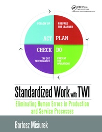 Abbildung von: Standardized Work with TWI - CRC Press