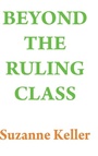 Cover: Beyond the Ruling Class - Routledge