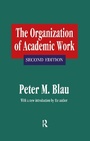 Cover: The Organization of Academic Work - Routledge
