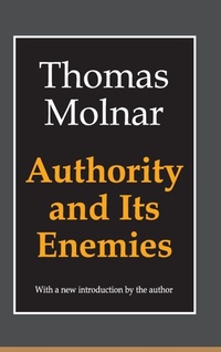 Enlarge image Cover: Authority and Its Enemies - Routledge