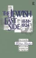 Cover: The Jewish East Side: 1881-1924 - Routledge