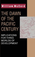 Cover: The Dawn of the Pacific Century - Routledge