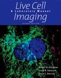Cover: Live Cell Imaging - Cold Spring Harbor Laboratory Press,U.S.
