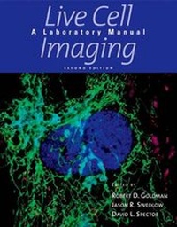 Enlarge image Cover: Live Cell Imaging - Cold Spring Harbor Laboratory Press,U.S.
