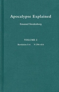 Bild: Apocalypse Explained 2: Volume 2 - Swedenborg Foundation