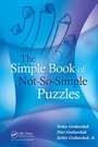 Cover: The Simple Book of Not-So-Simple Puzzles - CRC Press