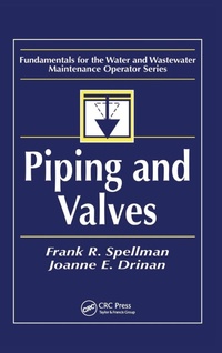 Enlarge image Cover: Piping and Valves - CRC Press