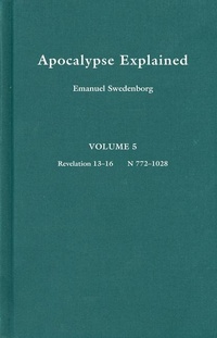 Abbildung von: Apocalypse Explained 5: Volume 5 - Swedenborg Foundation