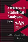 Cover: A Handbook of Statistical Analyses using SAS - CRC Press