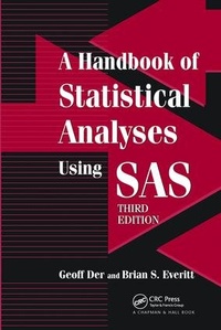Enlarge image Cover: A Handbook of Statistical Analyses using SAS - CRC Press