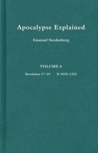 Bild: Apocalypse Explained 6: Volume 6 - Swedenborg Foundation