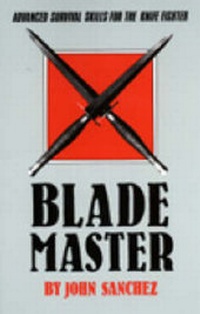 Enlarge image Cover: Blade Master - Paladin Press,U.S.