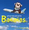 Cover: Up in the Air with Bananas - TellWell Press