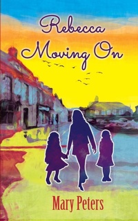 Enlarge image Cover: Rebecca Moving On - New Generation Publishing