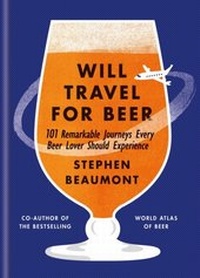 Abbildung von: Will Travel For Beer - MITCHELL BEAZLEY