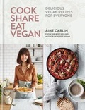 Bild: Cook Share Eat Vegan - MITCHELL BEAZLEY