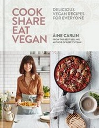 Abbildung von: Cook Share Eat Vegan - MITCHELL BEAZLEY