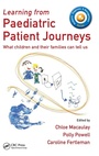Cover: Learning from Paediatric Patient Journeys - CRC Press