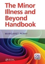 Cover: The Minor Illness and Beyond Handbook - Routledge