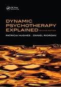 Cover: Dynamic Psychotherapy Explained - CRC Press