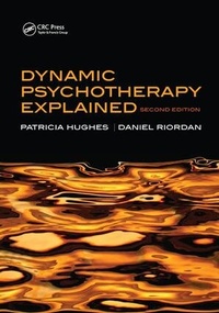Enlarge image Cover: Dynamic Psychotherapy Explained - CRC Press