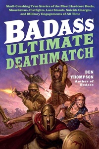 Enlarge image Cover: Badass: Ultimate Deathmatch - William Morrow Paperbacks