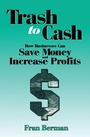 Cover: Trash to Cash - CRC Press