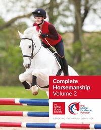 Abbildung von: BHS Complete Horsemanship: Volume 2 - Kenilworth Press Ltd