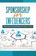 Cover: Sponsorship for Influencers - Purposely Created Publishing Group