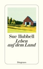 Cover: Leben auf dem Land - Diogenes