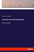 Cover: Versuche ueber Pflanzenhybriden - Hansebooks
