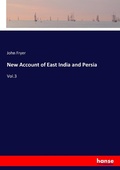 Cover: New Account of East India and Persia - Hansebooks