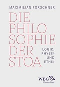 Cover: Die Philosophie der Stoa - wbg Academic in Herder