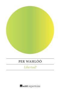 Abbildung von: Libertád! - Rowohlt Repertoire
