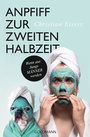 Cover: Anpfiff zur zweiten Halbzeit - Goldmann