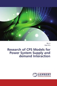 Enlarge image Cover: Research of CPS Models for Power System Supply and demand Interaction - LAP Lambert Academic Publishing