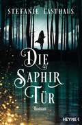 Cover: Die Saphirt&uuml;r - Heyne