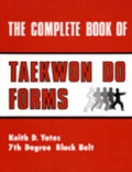 Cover: Complete Book of Taekwon Do Forms - Paladin Press,U.S.