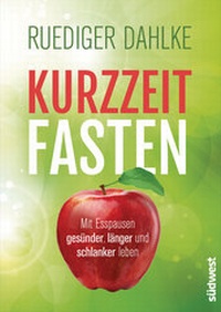Abbildung von: Kurzzeitfasten - Südwest Verlag