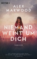 Cover: Niemand weint um dich - Heyne