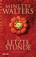 Cover: Die letzte Stunde - Heyne