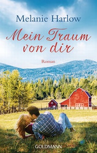 Abbildung von: Mein Traum von dir - Goldmann