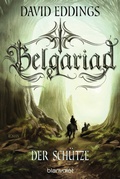 Cover: Belgariad - Der Sch&uuml;tze - Blanvalet